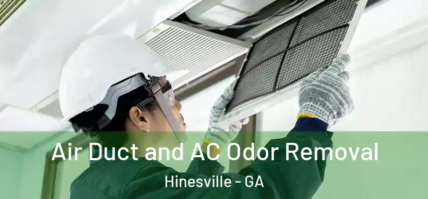Air Duct and AC Odor Removal Hinesville - GA